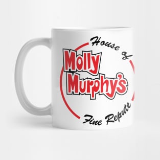 Molly Murphy's House of Fine Repute T-Shirt Mug